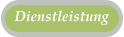 Dienstleistung